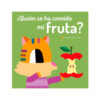 ¿Quién se ha comido mi fruta?