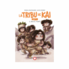 La tribu de Kai 2. El mundo nuevo.